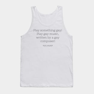 gay music buzz hauser Tank Top